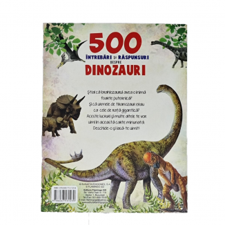 Carte 500 De Intrebari Si Raspunsuri Despre Dinozauri